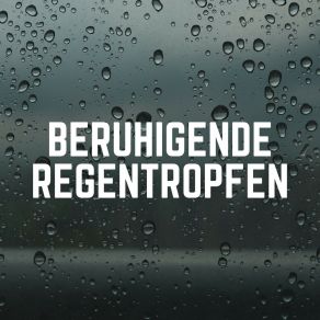 Download track Rain Control Schlafregengeräusche