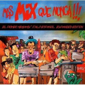 Download track Mas Mix Que Nunca!!! Megamix (Disco Version) Megamix