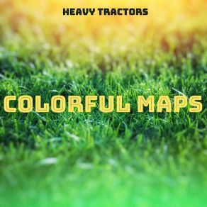 Download track French Kids Heavy Tractors