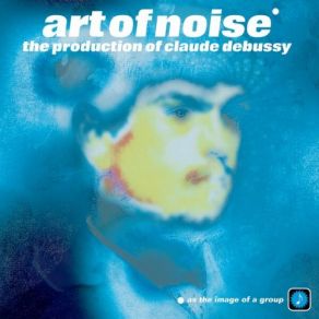 Download track Il Pleure (At The Turn Of The Century) The Art Of Noise