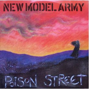 Download track Poison Street [Extended Version] New Model Army