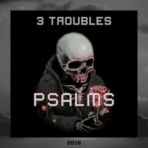 Download track Phuneral 3 Troubles