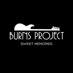 Download track I Need To Burns Project