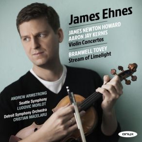 Download track 2. Concerto For Violin - II. Ballad James Ehnes, Andrew Armstrong, Seattle Symphony Orchestra