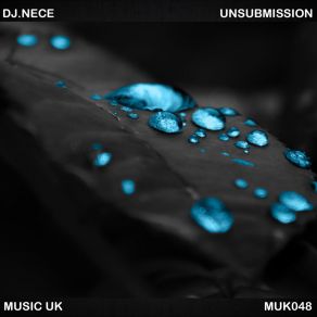 Download track Unsubmission (Original Mix) DJ. Nece