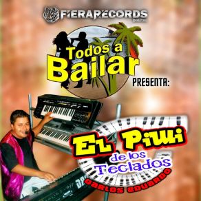 Download track Manicero El Piwi De Los Teclados Carlos Eduardo