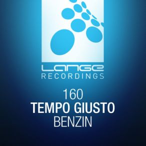 Download track Benzin (Original Mix) Tempo Giusto