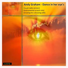 Download track Dance In Her Eyes (Instrumental Scratch Mix) Andy Graham