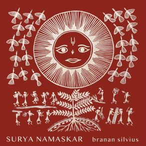 Download track Surya Namaskar Cycle Branan Silvius