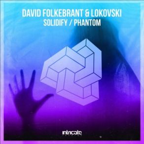 Download track Phantom David Folkebrant, Lokovski