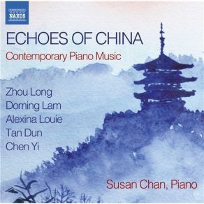 Download track 3. Alexina Louie: Music For Piano - I. The Enchanted Bells Susan Chan