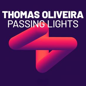 Download track Passing Lights Thomas Oliveira