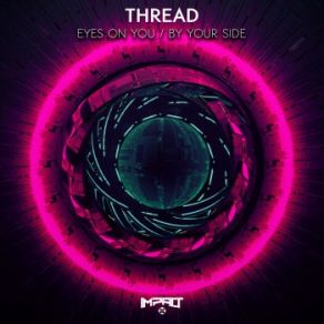 Download track Eyes On You Thread