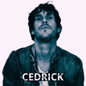 Download track Je Pense À Toi Cedrick