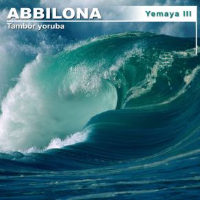 Download track Yemaya 2 Grupo Abbilona