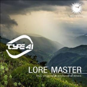 Download track Lore Master (Original Mix) Type 41