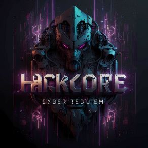 Download track Cyber Requiem Hackcore