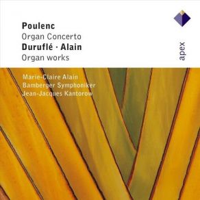 Download track Francis Poulenc - Concerto En Sol Majeur Pour Orgue, Orchestre Ã  Cordes Et Ti... Bamberger Symphoniker, Marie - Claire Alain, Jean Jacques Kantorow, Kantorow