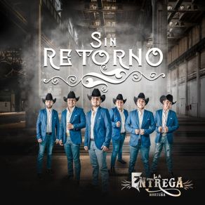 Download track Heridas Que Se Curan La Entrega Norteña