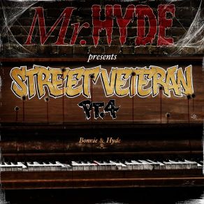 Download track Street Veteran, Pt. 4 Mr. HydeMorsy, Cherie Rain, Nikki Buatti