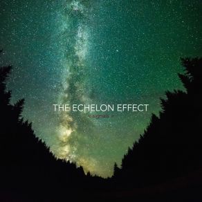 Download track End Transmission The Echelon Effect