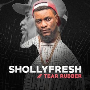 Download track Tear Rubber Sholly Fresh