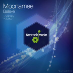 Download track Believe (Volodey Remix) Moonamee