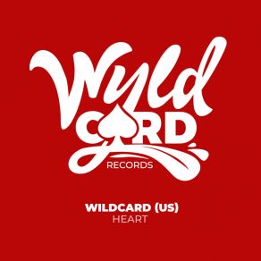 Download track Heart Wildcard (US)