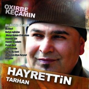 Download track Em Xeribin Hayrettin Tarhan