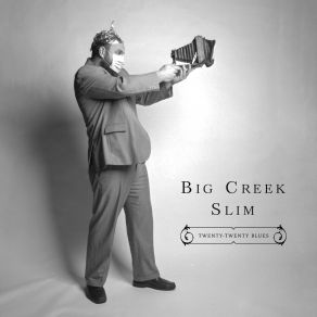 Download track Limeburg Blues Big Creek Slim