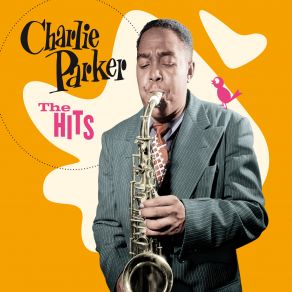 Download track Bird Gets The Worm Charlie Parker