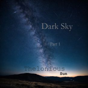 Download track Dark Sky Thelonious Sun