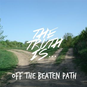 Download track M. P. H. The Truth Is