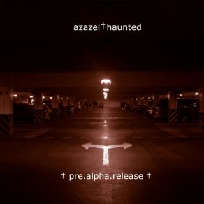 Download track WorkTime Azazel Haunted