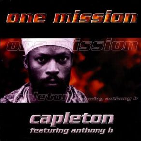 Download track Who Is Dem Capleton, Anthony B