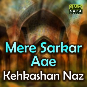 Download track Arab Main Chamka Kehkashan Naz