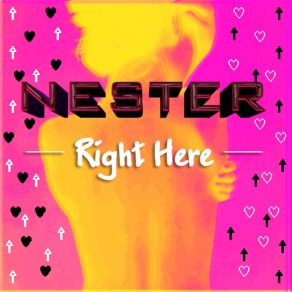 Download track Right Here Nester