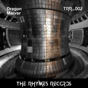 Download track Dragon MAIVER