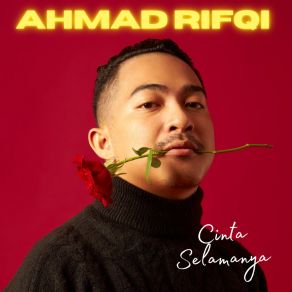 Download track Cinta Selamanya Ahmad Rifqi