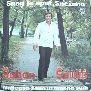 Download track Najlepsa Zeno Vremena Svih Šaban Šaulić