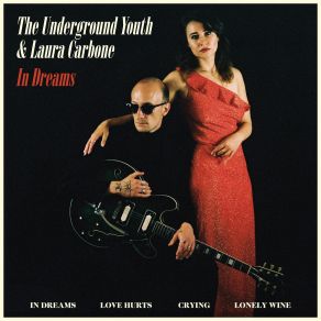 Download track Lonely Wine Laura CarboneThe Underground Youth