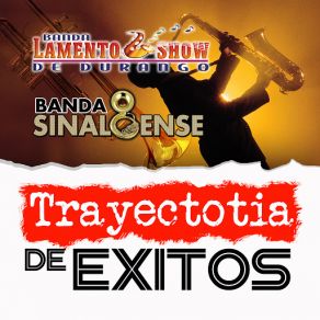 Download track Mazatla? N Banda Lamento Show, Banda Sinaloense