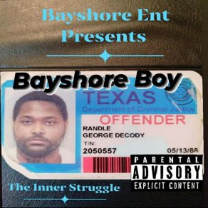 Download track From Da Bottom Bayshore Boy