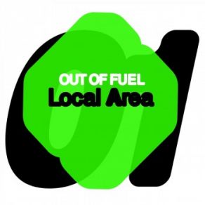 Download track Local Area Out Of Fuel