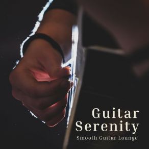 Download track Soft Serenade Smooth Guitar Lounge