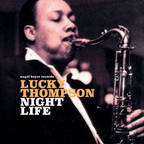 Download track Lucky T Lucky Thompson