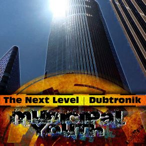 Download track The Next Level Municipal Youth