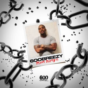 Download track Still Talk 600Breezy