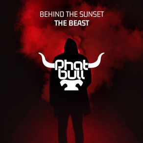 Download track The Beast (Extended Mix) Behind The Sunset