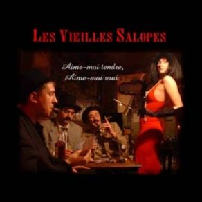 Download track A Qu'C'Est Bon! Les Vieilles Salopes
